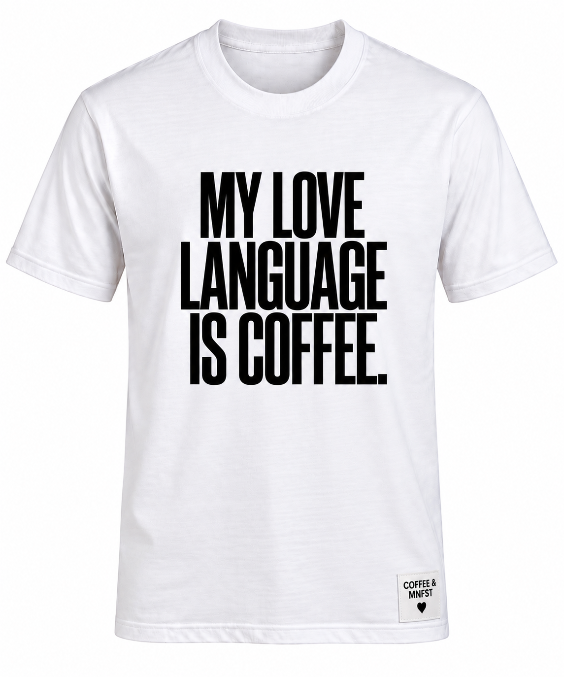 My Love Language is Coffee™️ Classic Tee